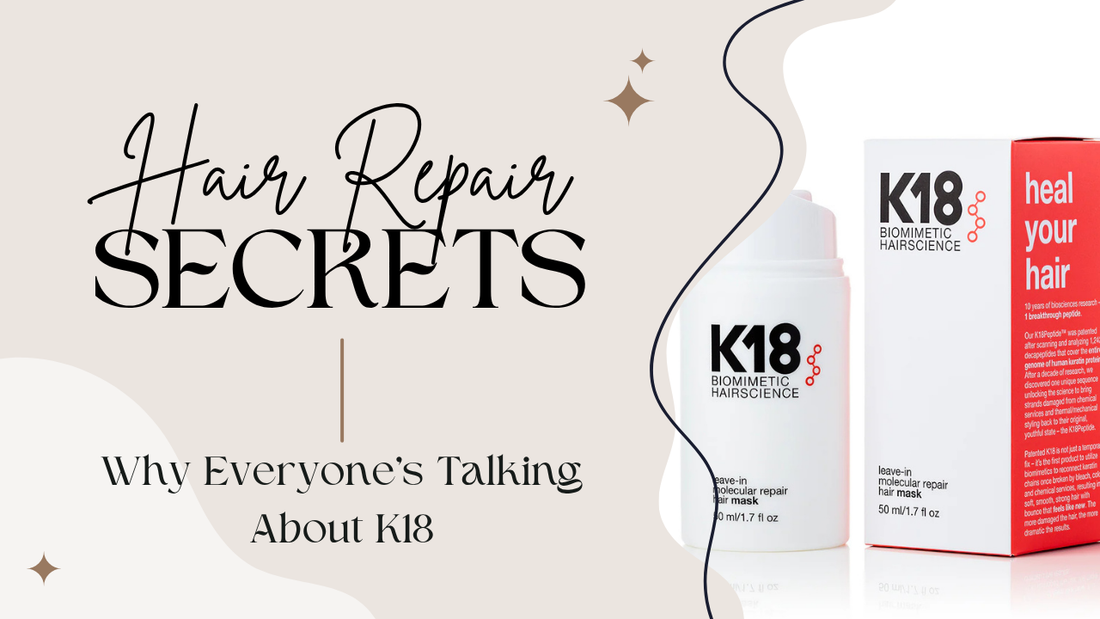 Why Bri Swears by K18: The Leave-In Treatment That Actually Heals Damaged Hair